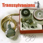 Review: Transsylvanians - Fel Es Egesz